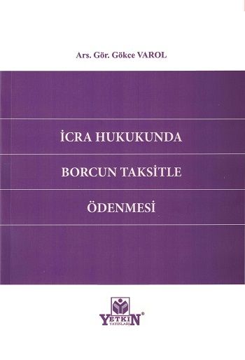 İcra Hukukunda Borcun Taksitle Ödenmesi
