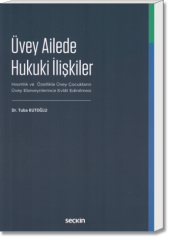 Üvey Ailede Hukuki İlişkiler