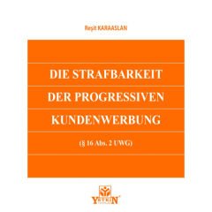 DIE STRAFBARKEIT DER PROGRESSIVEN KUNDERWERBUNG
