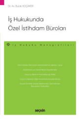İş Hukukunda Özel İstihdam Büroları