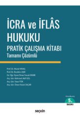 İcra ve İflas Hukuku Pratik Çalışma Kitabı