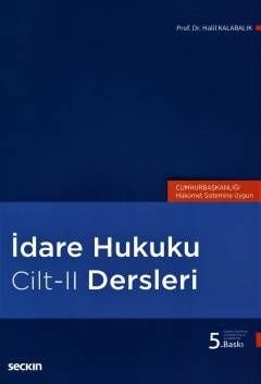 İdare Hukuku Dersleri Cilt:II