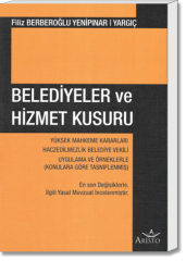 Belediyeler ve Hizmet Kusuru