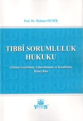 Tıbbî Sorumluluk Hukuku