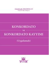 Konkordato ve Konkordato Kayyımı (Uygulamalı)