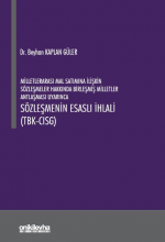 MİLLETLERARASI MAL SATIMINA İLİŞKİN SÖZLEŞMELER HAKKINDA BİRLEŞMİŞ MİLLETLER ANTLAŞMASI UYARINCA SÖZLEŞMENİN ESASLI İHLALİ (TBK- CISG)