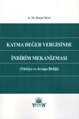 Katma Değer Vergisinde İndirim Mekanizması (Türkiye ve Avrupa Birliği)