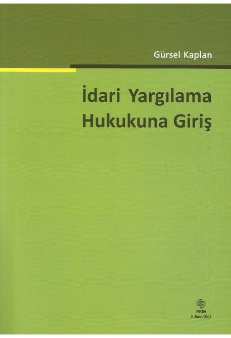 İdari Yargılama Hukukuna Giriş