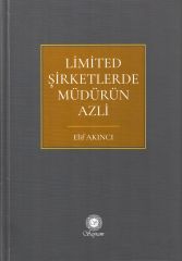 Limited Şirketlerde Müdürün Azli