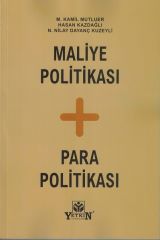 Maliye Politikası + Para Politikası