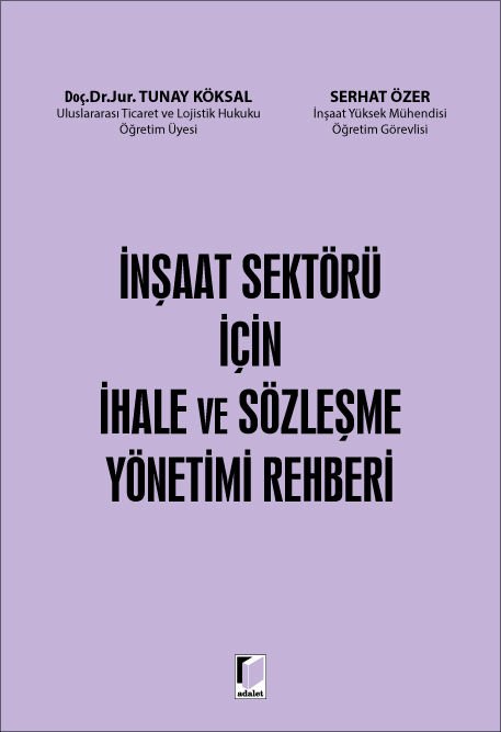 İnşaat Sektörü İçin İhale ve Sözleşme Yönetimi Rehberi