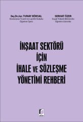 İnşaat Sektörü İçin İhale ve Sözleşme Yönetimi Rehberi
