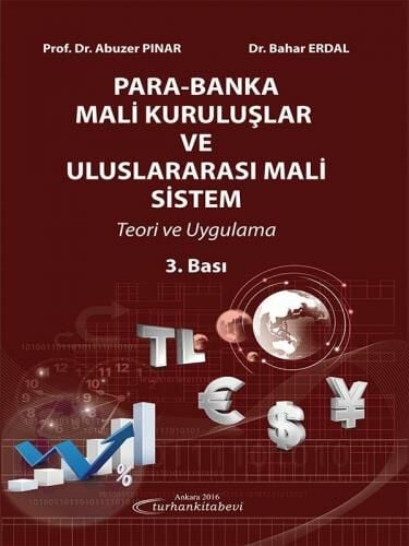 Para Banka Mali Kuruluşlar ve Uluslararası Mali Sistem Teori ve Uygulama
