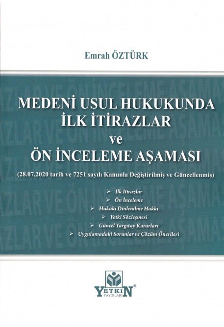 Medeni Usul Hukukunda İlk İtirazlar ve Ön İnceleme Aşaması
