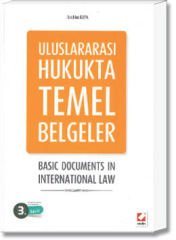 Uluslararası Hukukta Temel Belgeler