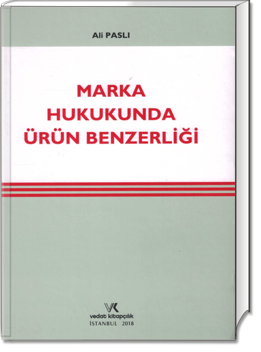 Marka Hukukunda Ürün Benzerliği