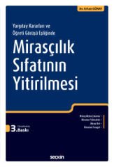 Mirasçılık Sıfatının Yitirilmesi