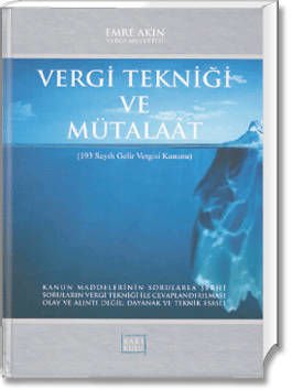 Vergi Tekniği ve Mütalaât