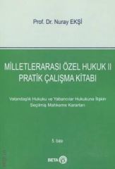 Milletlerarası Özel Hukuk II Pratik Çalışma Kitabı