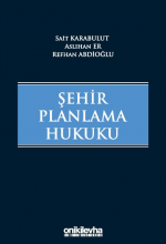 ŞEHİR PLANLAMA HUKUKU