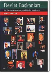 Devlet Başkanları (Bir Karşılaştırmalı Anayasa Hukuku İncelemesi)