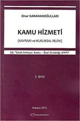 Kamu Hizmeti (Kavram ve Hukuksal Rejim)