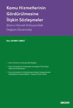 Kamu Hizmetlerinin Gördürülmesine İlişkin Sözleşmeler