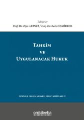 Tahkim ve Uygulanacak Hukuk