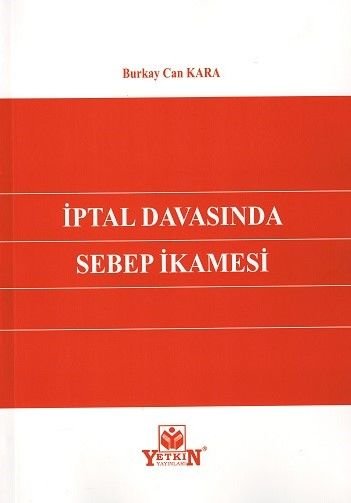 İptal Davasında Sebep İkamesi
