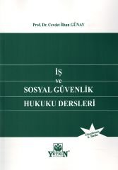 İş ve Sosyal Güvenlik Hukuku Dersleri