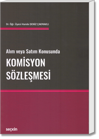 Alım veya satım Konusunda Komisyon Sözleşmesi
