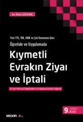 Kıymetli Evrakın Ziyaı ve İptali