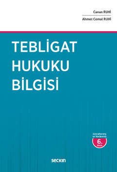 Tebligat Hukuku Bilgisi