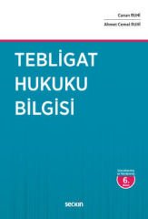 Tebligat Hukuku Bilgisi