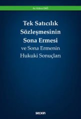Tek Satıcılık Sözleşmesinin Sona Ermesi