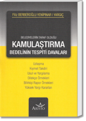 Belediyelerin Taraf Olduğu Kamulaştırma Bedelinin Tespiti Davaları