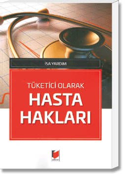 Tüketici Olarak Hasta Hakları