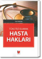 Tüketici Olarak Hasta Hakları