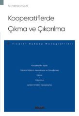 Kooperatiflerde Çıkma ve Çıkarılma