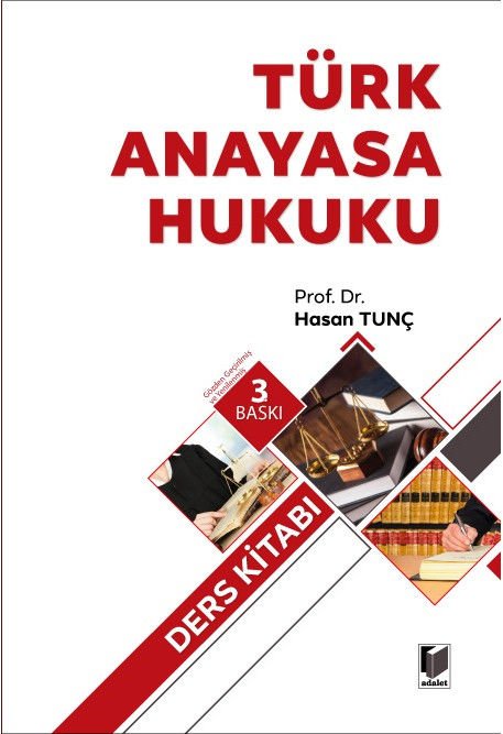 Türk Anayasa Hukuku (Ders Kitabı)