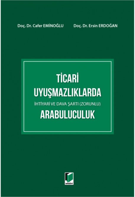 Ticari Uyuşmazlıklarda Arabuluculuk
