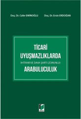 Ticari Uyuşmazlıklarda Arabuluculuk