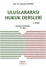 Uluslararası Hukuk Dersleri (2. Kitap)