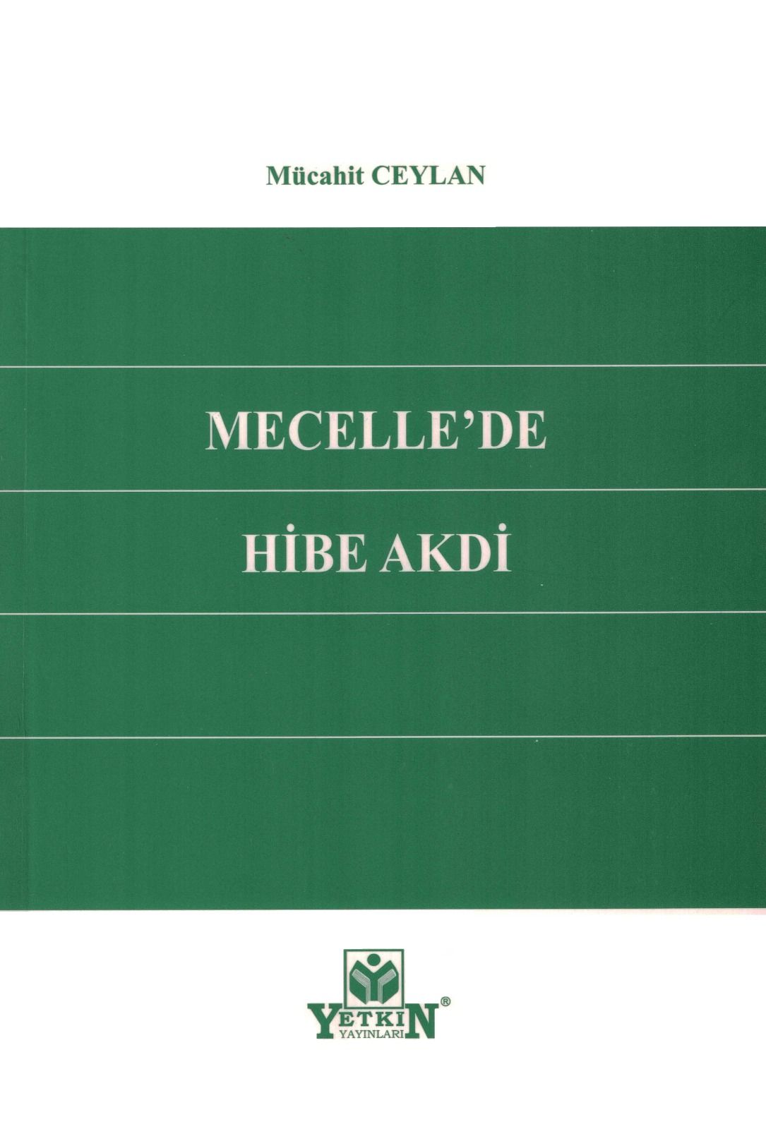 Mecelle'de Hibe Akdi