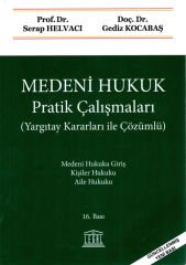 Medeni Hukuk Pratik Çalışmaları 16. baskı