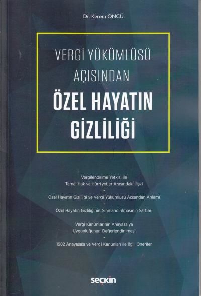 Vergi Yükümlüsü Açısından Özel Hayatın Gizliliği