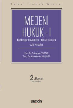 Medeni Hukuk – I