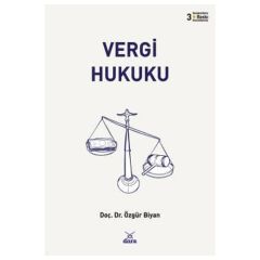 Vergi Hukuku (Lisans Öğrenimi İçin)