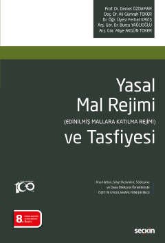 YASAL MAL REJİMİ VE TASFİYESİ