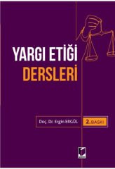 Yargı Etiği Dersleri